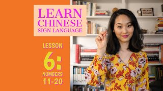 Learn Chinese Sign Language – Lesson 6 Numbers 1120 [upl. by Veedis]