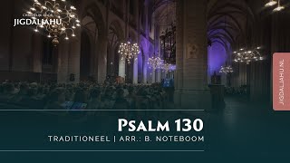 Psalm 130  Chr Koor Jigdaljahu [upl. by Nowtna]