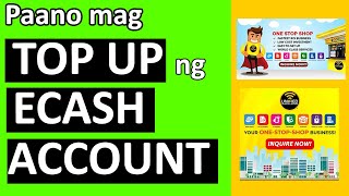 Paano magTop up ng Ecash Account sa Unified Products and Services [upl. by Joanie]