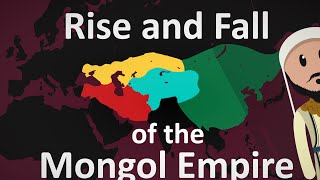 The Rise and Fall of the Mongol Empire [upl. by Christa936]