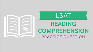 LSAT Reading Comprehension How to Analyze Passage 1  Video Lesson [upl. by Eolc755]