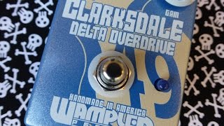 Wampler Pedals Clarksdale Delta Overdrive [upl. by Lihcox]