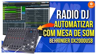 CONFIGURAR RADIODJ COM MESA DE SOM BEHRINGER DX2000USB  Web Rádio  DIY [upl. by Mott]