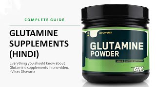 Glutamine Supplement Benefits for Bodybuilding  A Complete Guide in Hindi [upl. by Epolenep]