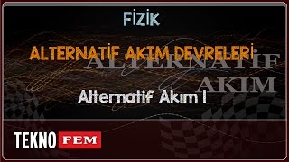 YGSLYS FİZİK  Alternatif Akım 1 [upl. by Onil571]