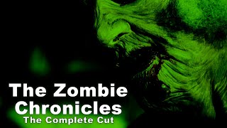 The Zombie Chronicles  The Complete Cut [upl. by Purity]