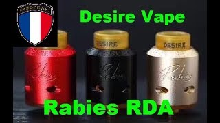 Présentation du RDA Rabies de Desire Vape [upl. by Shirlee]