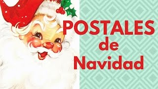 ❤ POSTALES DE NAVIDAD ❤ Las mejores imágenes de Navidad VINTAGE 🎄 [upl. by Wilden822]