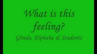 WICKED  What is this Feeling lyrics [upl. by Enattirb]