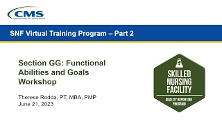 SNF Section GG Functional Abilities and Goals Coding Workshop [upl. by Derfiniw890]