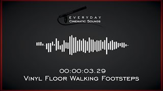 Footsteps Vinyl Floor Walking  HQ Sound Effects [upl. by Alihs]