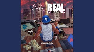 Real Zvinooneka feat Mocker Makanika [upl. by Marden]