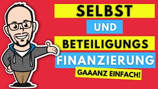 Selbstfinanzierung und Beteiligungsfinanzierung gaaanz einfach [upl. by Anirol]