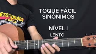 TOQUE FÁCILSINÔNIMOS  VIOLÃO [upl. by Keily41]