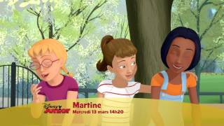 Martine  Bande Annonce AvantPremière  Mercredi 13 mars à 14h20 sur Disney Junior [upl. by Esinel]