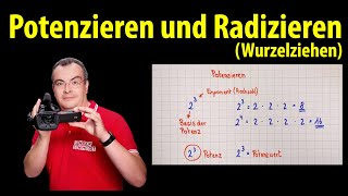 Potenzieren und Radizieren Wurzelziehen  Grundlagen  einfach erklärt  Lehrerschmidt [upl. by Levram911]