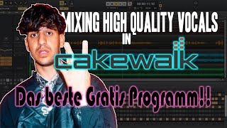 GRATIS MIXING PROGRAMM TUTORIAL  Cakewalk  Basic Trap Vocals [upl. by Darell391]