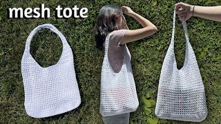 Crochet Mesh Tote Bag Tutorial [upl. by Ymaj]