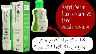 Safriderm skin brightener cream amp safriderm face wash review [upl. by Mauralia]