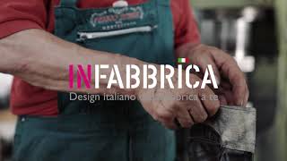 INFABBRICA design italiano dalla fabbrica a te Lungo [upl. by Strade]