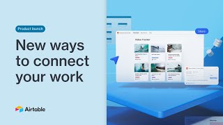 Airtables Connected Apps Platform  A New Way to Connect Your Work  Airtable [upl. by Nylrahs542]