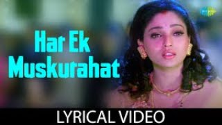 Har Ek Muskurahat with Lyrics  Alka Yagnik  Anu Malik  Ankhon Mein Tum Ho [upl. by Tucker]