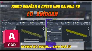 Diseño de galeria con AutoCAD  Super Facil [upl. by Mayworm470]