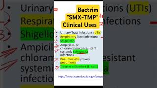 Bactrim quotTrimethoprim  Sulfamethoxazolequot Clinical Uses [upl. by Nandor]