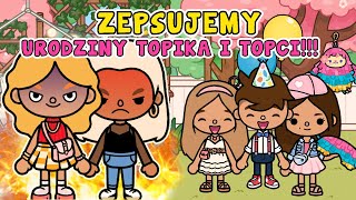 ZAKOŃCZENIE ROKU SZKOLNEGO 🔥 URODZINY TOPIKA I TOPCI 🔥 BARDZO ZŁA KATIE Historyjka Toca Boca World [upl. by Ahcarb221]