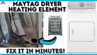 How to Replace a Heating Element in a Maytag Centennial Dryer MEDC300XW0 Complete Guide [upl. by Nireil]