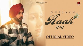 Raah Full video Gurjaan  Ravi Singh Pabbian  Kil Banda  New Punjabi Song 2023  Pabbian Record [upl. by Reahard252]