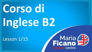 Corso di Inglese B2  Lezione 115 [upl. by Anairt]