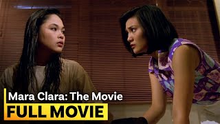 ‘Mara Clara The Movie’ FULL MOVIE  Judy Ann Santos Gladys Reyes [upl. by Enirual]