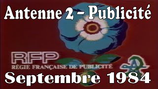 Antenne 2 Publicité  Septembre 1984 VHSRIP [upl. by Matronna]