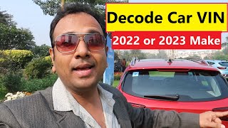 DECODE CAR MANUFACTURING DETAILS IN SECONDS  2022 OR 2023 with Month [upl. by Einalem]