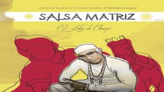 AMILCAR SUÁREZ Y SU SALSA MATRIZ  Pica pica o jiribilla [upl. by Norahc]