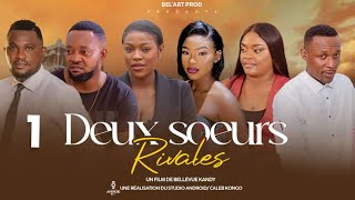 DEUX SOEURS RIVALES EPISODE 1 Nouveau Film congolais BelArt Prod Octobre 2024 [upl. by Luise]