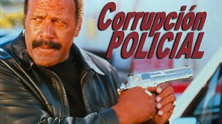 Corrupción policial  Película Completa en Español  Fred Williamson  Bubba Smith  Gary Busey [upl. by Philoo105]