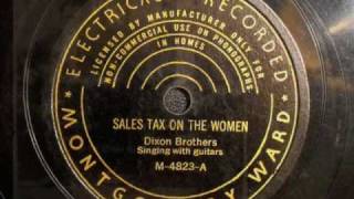 Sales Tax On The Women  Dixon Brothers [upl. by Mosra]