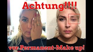 Fast ERBLINDET nach Permanent Makeup Behandlung am LidstrichKajalstrichHornhauterosionNina Nice [upl. by Ydnal]