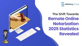 Remote Online Notarization Exploring the Numbers and Facts Behind the Digital Shift [upl. by Wachtel]