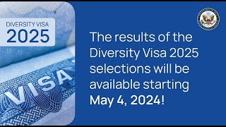 Diversity Visa DV 2025 Lottery Entrant Status Check Starts Soon [upl. by Otrebmal]