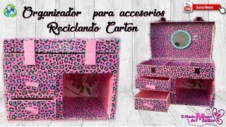 DIY Organizador de accesorios Reciclando cartón [upl. by Aramoiz634]