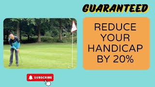 Reduce Your Handicap By 20  Guaranteed [upl. by Nevaj414]