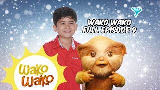 Wako Wako Full Episode 9  YeY Superview [upl. by Brittne469]