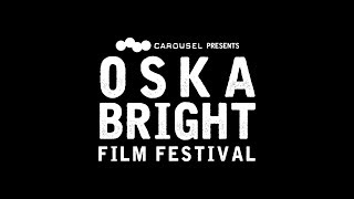 Oska Bright Film Festival 2019 Trailer OBFF19 [upl. by Yessak]