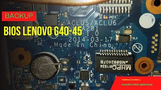 BACKUP BIOS LENOVO G4045 NMA281 REV 10 [upl. by Jecon]