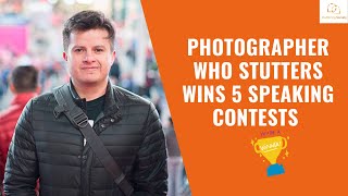 Photographer Who Stutters Wins 5 Speaking Contests [upl. by Eizdnil734]