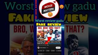 movie matters fake review 😡 worst reviews 😡 [upl. by Dorolice]