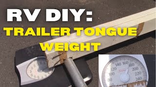 How To Find Trailer Tongue Weight DIY bathroom scale rvlife [upl. by Archer]